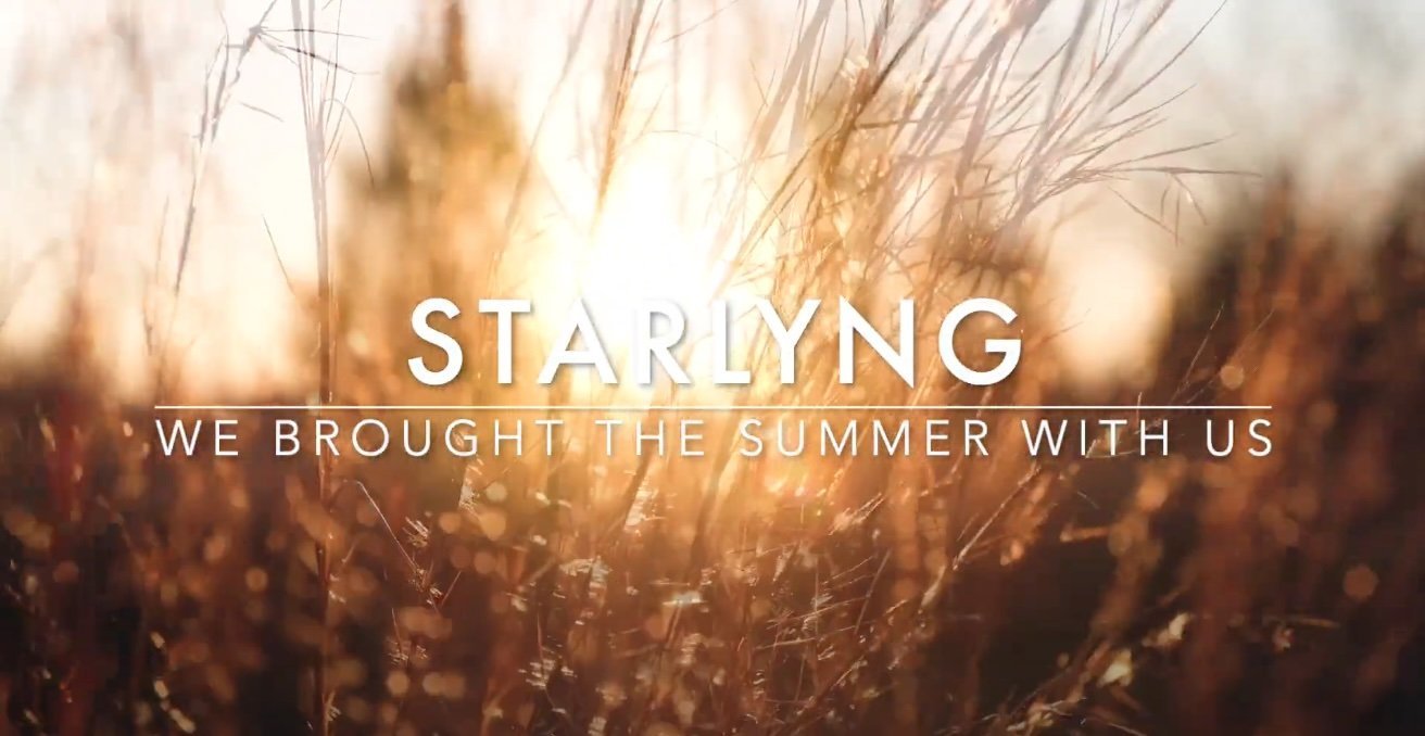 Starlyng We Brought the Summer With US